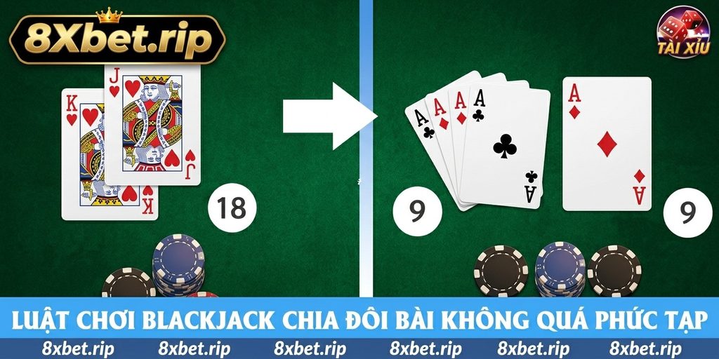 Minh họa Blackjack chia đôi bài: đôi 9 tổng 18 bên trái, mũi tên chỉ sang hai tay riêng mỗi tay một lá 9 kèm một phỉnh cược