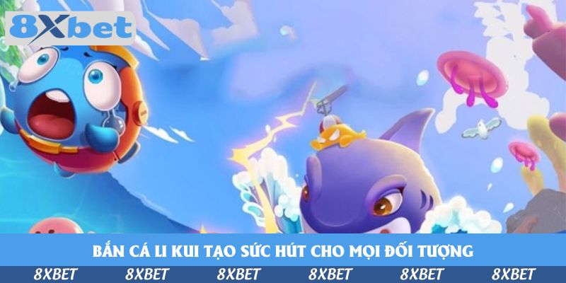 Chú cá tròn xanh đội mũ lặn há miệng ngạc nhiên, cá mập tím giữa tia sét và sóng nước cùng những con sứa hồng trong bắn cá Li Kui