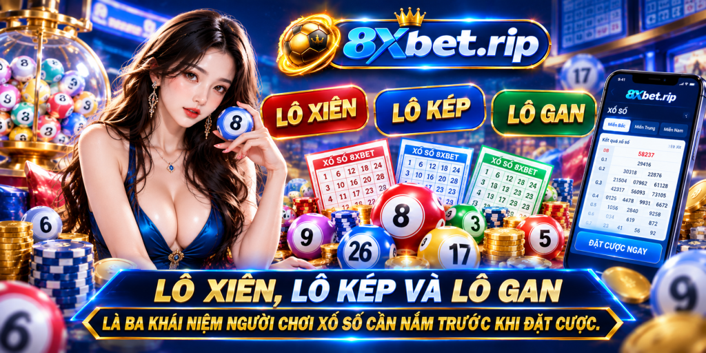 Ảnh minh họa xổ số 8xbet với cô gái mặc áo xanh bên những quả bóng xổ số và chồng chip, dòng chữ lô xiên, lô kép, lô gan