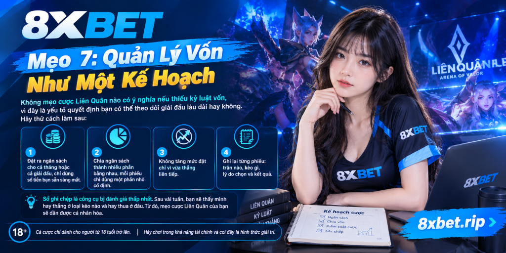 Mẹo quản lý vốn khi cược Liên Quân cùng cô gái Việt Nam