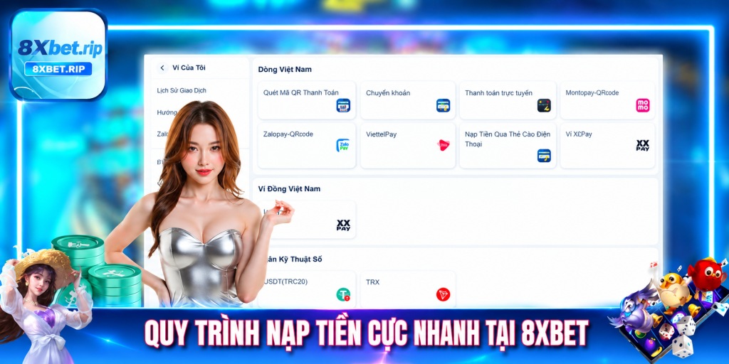 Nạp tiền 8xbet – Hướng dẫn các phương thức nạp vốn